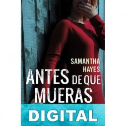 Antes de que mueras Samantha Hayes