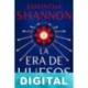 La era de huesos Samantha Shannon