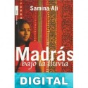 Madrás bajo la lluvia Samina Ali