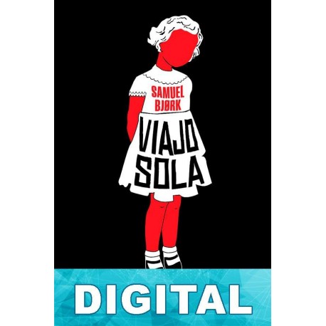 Viajo sola Samuel Bjørk
