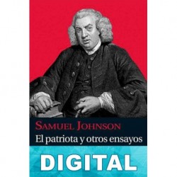 El patriota y otros ensayos Samuel Johnson