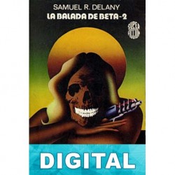 La balada de Beta-2 Samuel R. Delany