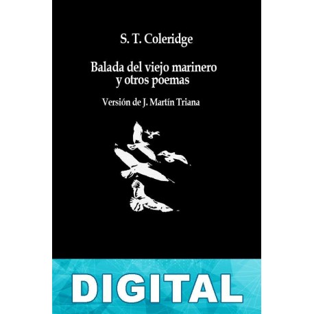 Balada del viejo marinero y otros poemas Samuel Taylor Coleridge