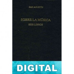 Sobre la música. Seis libros (B. C. Gredos) San Agustín