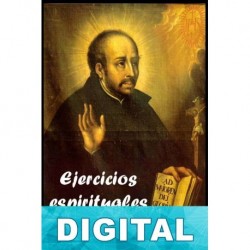 Exercicios espirituales San Ignacio de Loyola