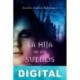 La hija de los sueños Sandra Andrés Belenguer