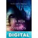 La hija de los sueños Sandra Andrés Belenguer