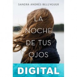 La noche de tus ojos Sandra Andrés Belenguer