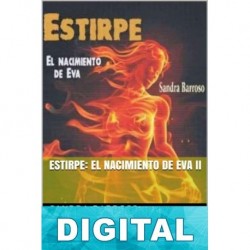 El nacimiento de Eva II Sandra Barroso