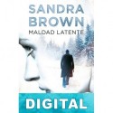 Maldad latente Sandra Brown