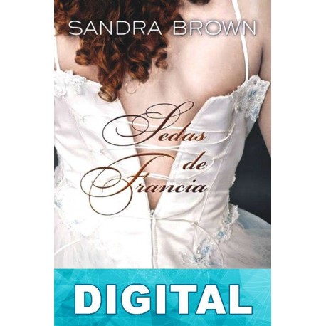 Sedas de Francia Sandra Brown