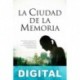 La ciudad de la memoria Santiago Álvarez