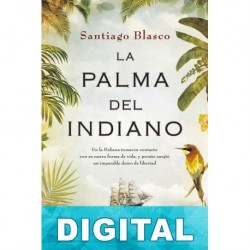 La palma del indiano Santiago Blasco