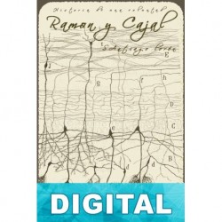 Ramón y Cajal (Historia de una voluntad) Santiago Lorén