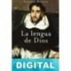 La lengua de Dios Santiago Miralles