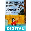 Historias de Jorge 2 Santiago Pérez Minnocci
