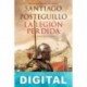 La legión perdida Santiago Posteguillo
