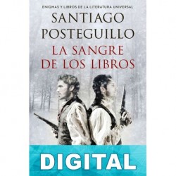 La sangre de los libros Santiago Posteguillo