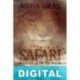 Safari. A la caza de tu amor Antía Eiras