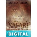 Safari. A la caza de tu amor Antía Eiras
