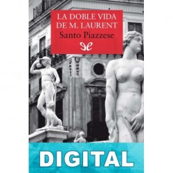 La doble vida de M. Laurent Santo Piazzese