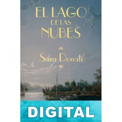 El lago de las nubes Sara Donati