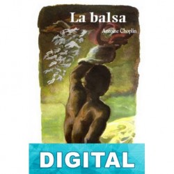 La balsa Antoine Choplin