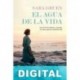 El agua de la vida Sara Gruen