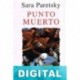 Punto muerto Sara Paretsky