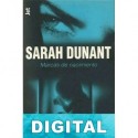 Marcas de nacimiento Sarah Dunant