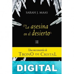 La asesina en el desierto Sarah J. Maas