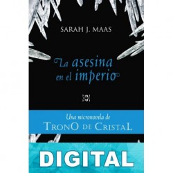 La asesina en el imperio Sarah J. Maas