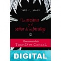 La asesina y el señor de los piratas Sarah J. Maas