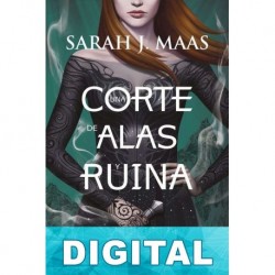 Una corte de alas y ruina Sarah J. Maas