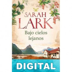 Bajo cielos lejanos Sarah Lark
