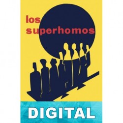 Los superhomos Antoine Montagne