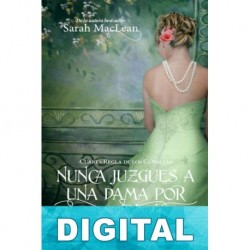 Nunca juzgues a una dama por su apariencia Sarah MacLean