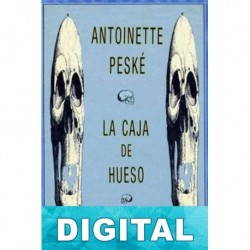 La caja de hueso Antoinette Peské