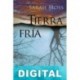 Tierra fría Sarah Moss