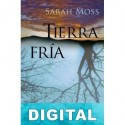 Tierra fría Sarah Moss