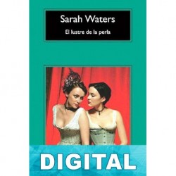 El lustre de la perla Sarah Waters
