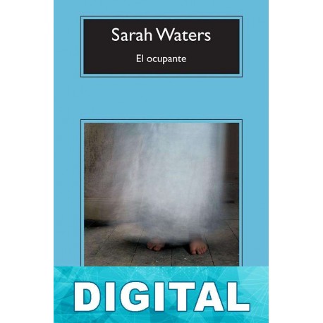 El ocupante Sarah Waters