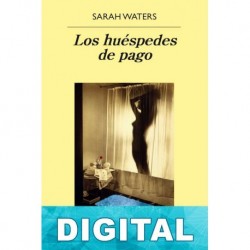 Los huéspedes de pago Sarah Waters