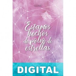 Estamos hechos de polvo de estrellas Saray García