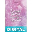Estamos hechos de polvo de estrellas Saray García