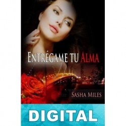 Entrégame tu alma Sasha Miles