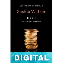 Jessie, la cortesana de Dundee Saskia Walker