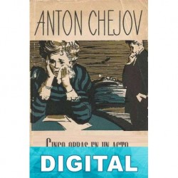 Cinco obras en un acto Antón Chéjov