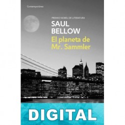 El planeta de Mr. Sammler Saul Bellow