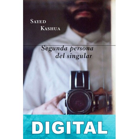 Segunda persona del singular Sayed Kashua